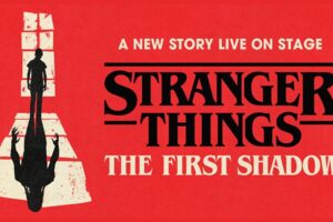 Stranger Things à Broadway : comment acheter des billets