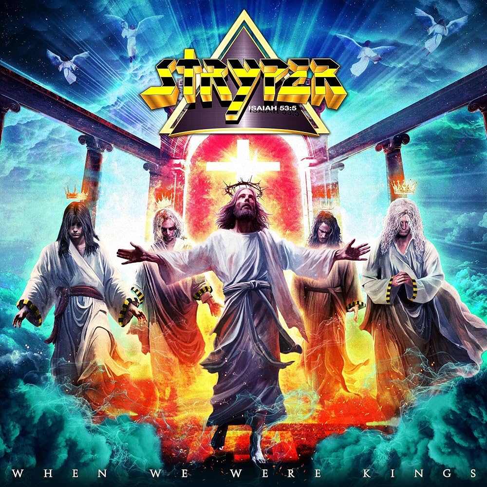 STRYPER When We Were Kings